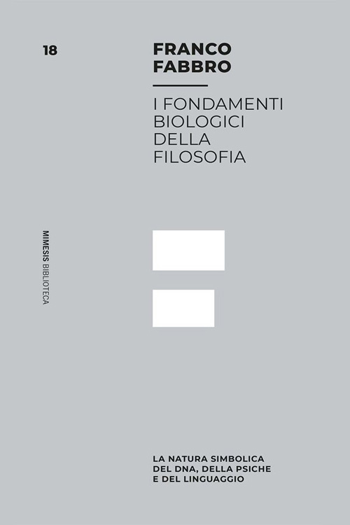 I fondamenti biologici della filosofia