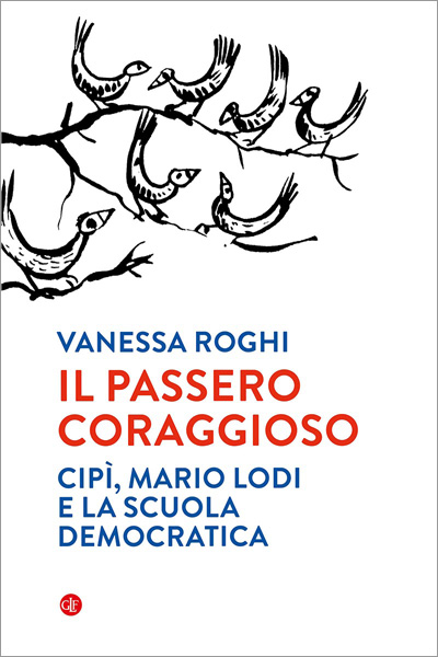 Vanessa Roghi, Il passero coraggioso