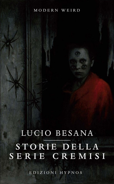 Lucio Besana, Storie della serie cremisi